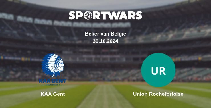 Result of the KAA Gent — Union Rochefortoise match, 30.10.2024