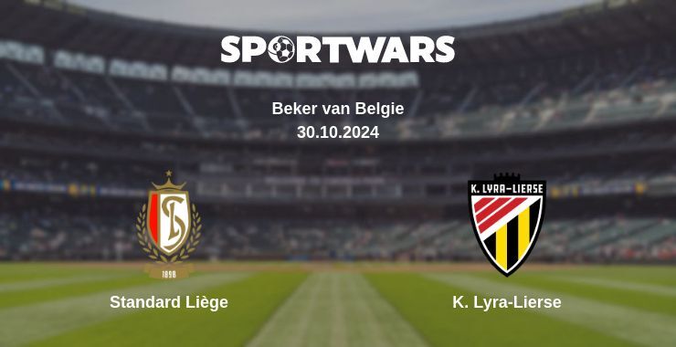 Result of the Standard Liège — K. Lyra-Lierse match, 30.10.2024