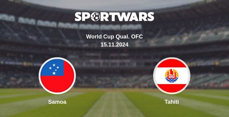 Result of the Samoa — Tahiti match, 15.11.2024