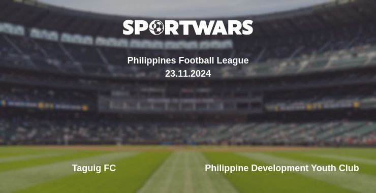 Result of the Taguig FC — Philippine Development Youth Club match, 23.11.2024