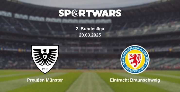 Preußen Münster — Eintracht Braunschweig watch online broadcast, 29.03.2025