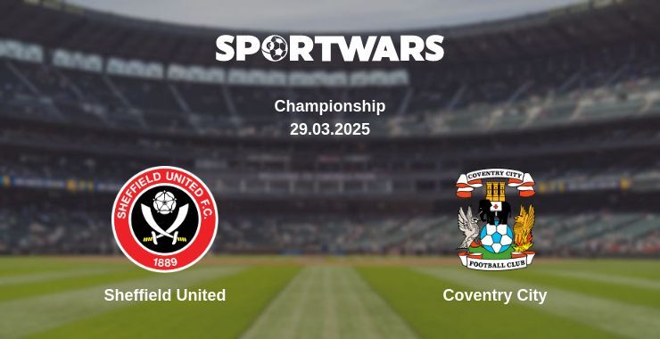 Sheffield United — Coventry City watch online broadcast, 29.03.2025