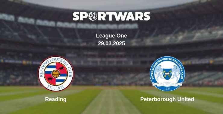 Reading — Peterborough United watch online broadcast, 29.03.2025