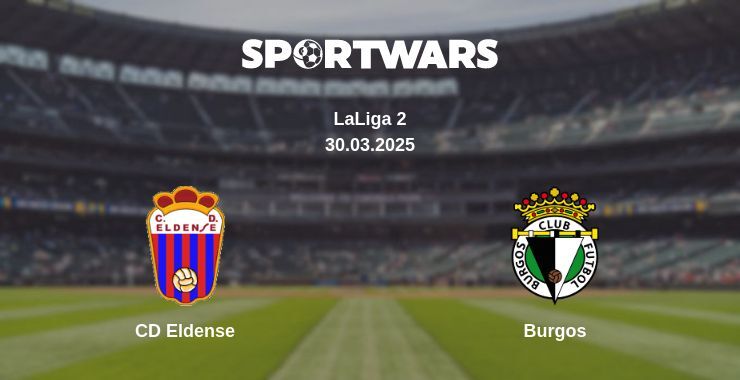 CD Eldense — Burgos watch online broadcast, 30.03.2025