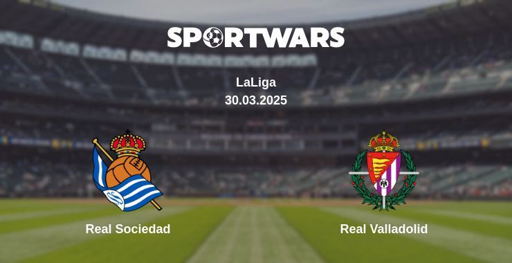 Real Sociedad — Real Valladolid watch online broadcast, 30.03.2025