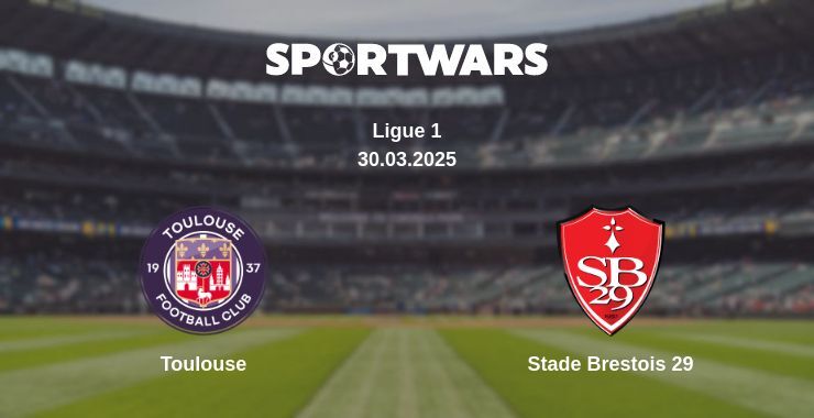 Toulouse — Stade Brestois 29 watch online for free 30.03.2025