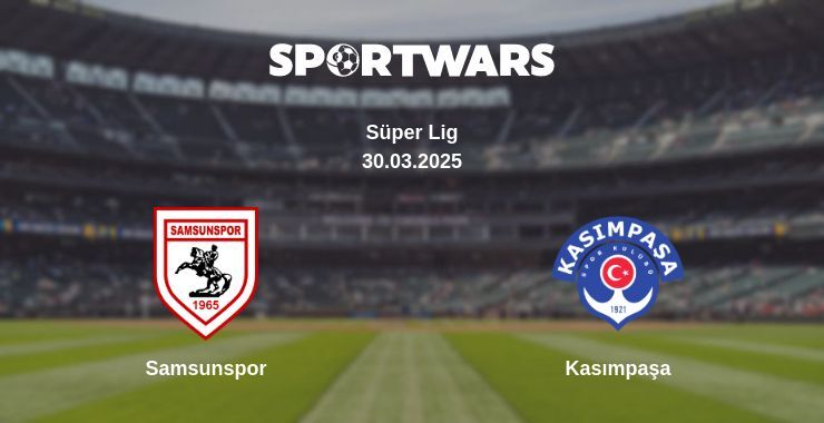 Samsunspor — Kasımpaşa watch online broadcast, 30.03.2025