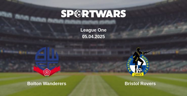 Bolton Wanderers — Bristol Rovers watch online broadcast, 05.04.2025