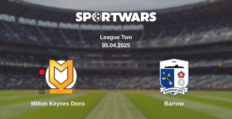 Milton Keynes Dons — Barrow watch online broadcast, 05.04.2025