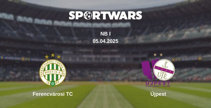 Ferencvárosi TC — Újpest watch online broadcast, 05.04.2025