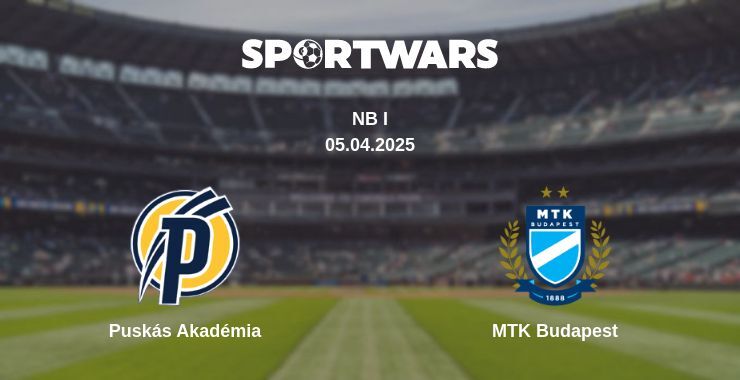 Puskás Akadémia — MTK Budapest watch online broadcast, 05.04.2025