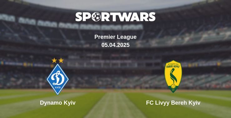 Dynamo Kyiv — FC Livyy Bereh Kyiv watch online broadcast, 05.04.2025