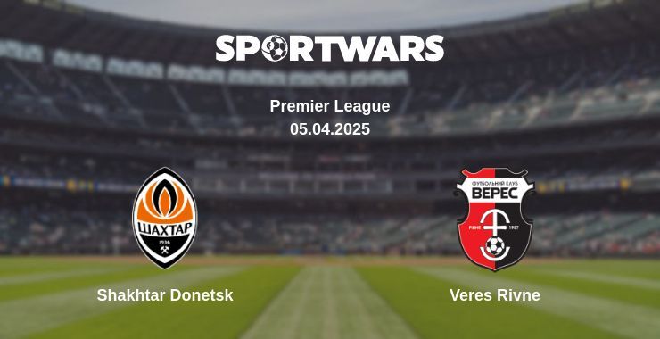 Shakhtar Donetsk — Veres Rivne watch online broadcast, 05.04.2025