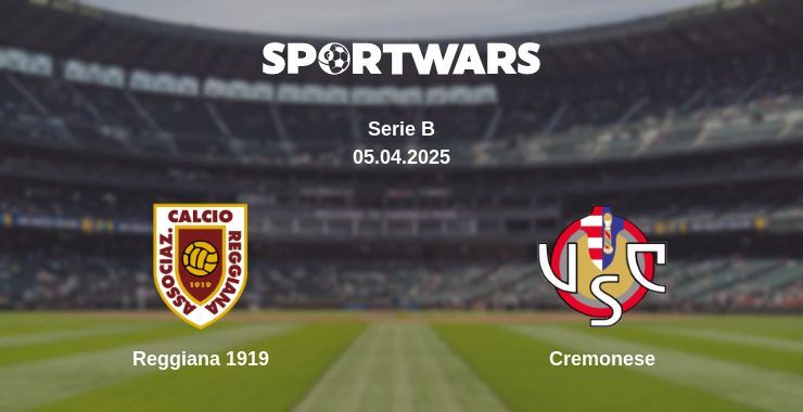 Reggiana 1919 — Cremonese watch online broadcast, 05.04.2025