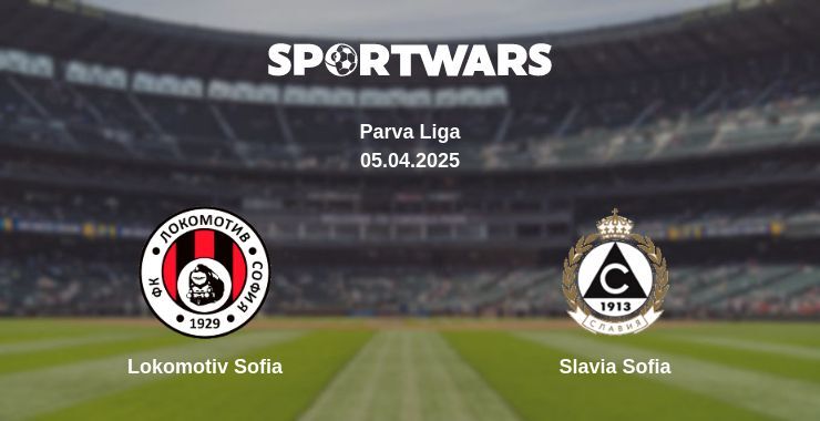 Lokomotiv Sofia — Slavia Sofia watch online broadcast, 05.04.2025