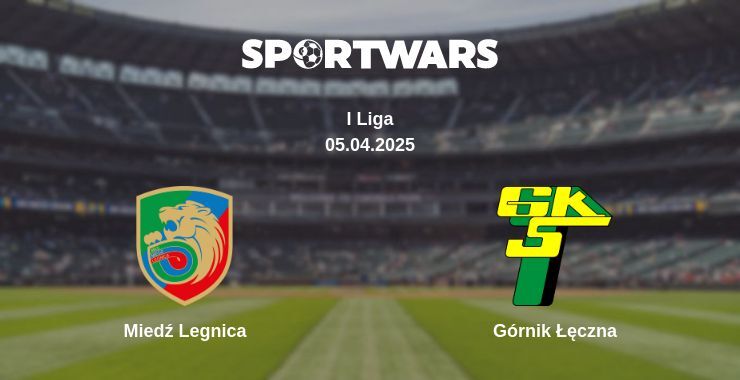 Miedź Legnica — Górnik Łęczna watch online broadcast, 05.04.2025