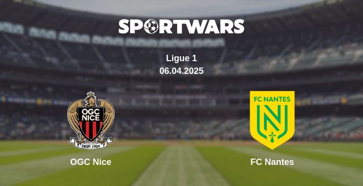 OGC Nice — FC Nantes watch online broadcast, 06.04.2025