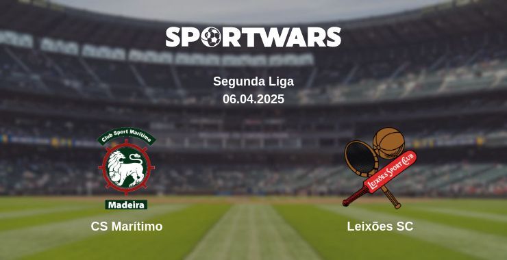 CS Marítimo — Leixões SC watch online broadcast, 06.04.2025