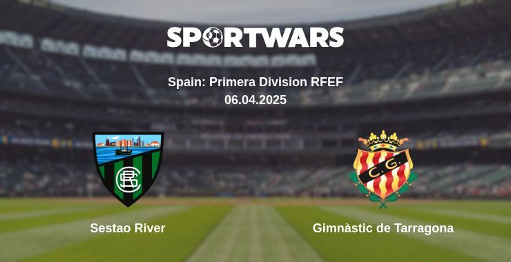 Sestao River — Gimnàstic de Tarragona watch online broadcast, 06.04.2025