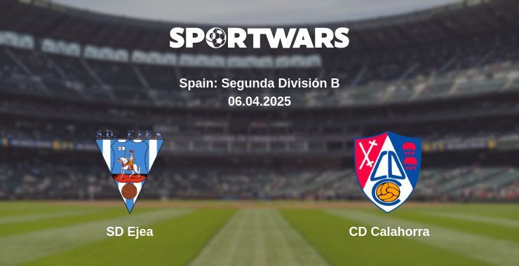 SD Ejea — CD Calahorra watch online broadcast, 06.04.2025