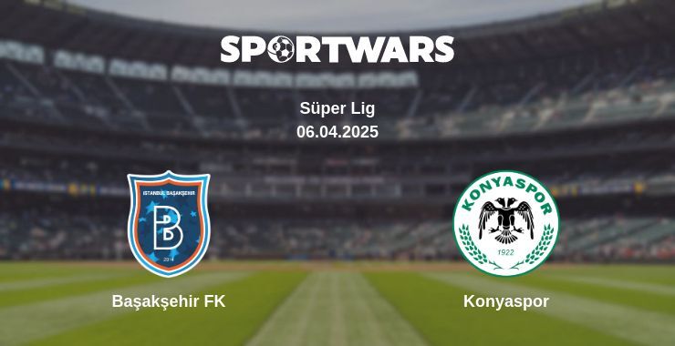 Başakşehir FK — Konyaspor watch online broadcast, 06.04.2025