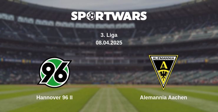 Hannover 96 II — Alemannia Aachen watch online broadcast, 08.04.2025