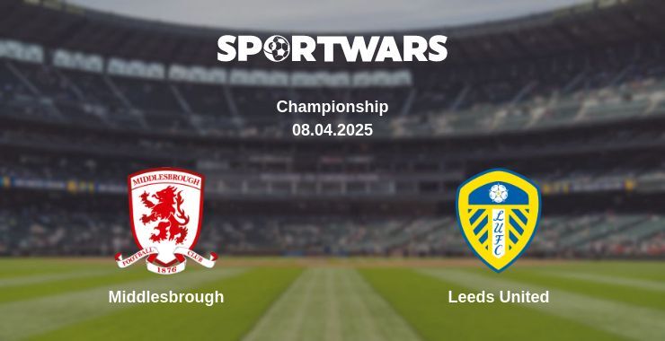 Middlesbrough — Leeds United watch online broadcast, 08.04.2025