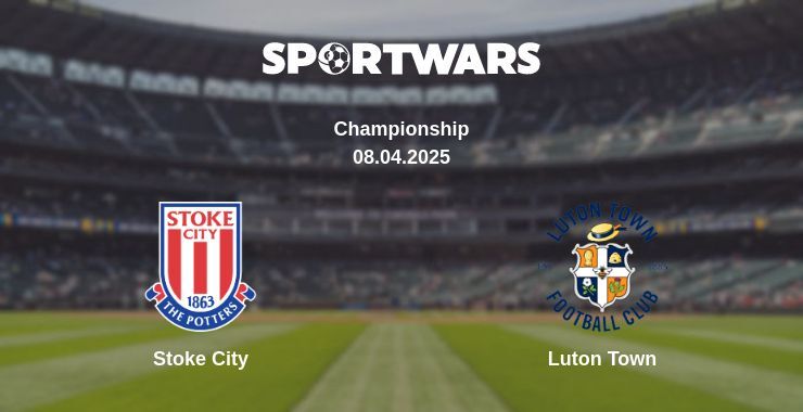 Stoke City — Luton Town watch online broadcast, 08.04.2025