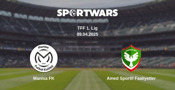 Manisa FK — Amed Sportif Faaliyetler watch online broadcast, 09.04.2025