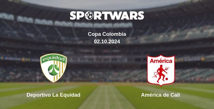 Result of the Deportivo La Equidad — América de Cali match, 02.10.2024