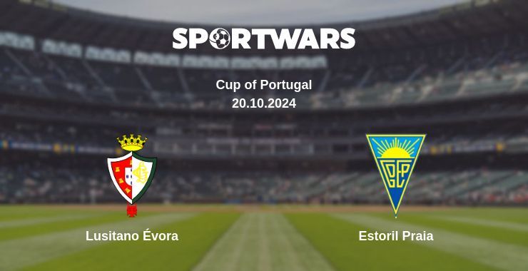 Lusitano Évora — Estoril Praia watch online for free 20.10.2024