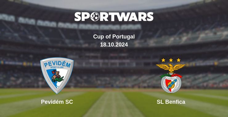 Pevidém SC — SL Benfica watch online for free 19.10.2024