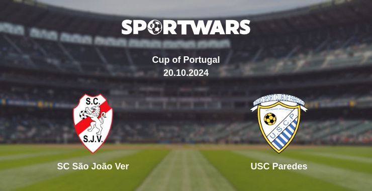 SC São João Ver — USC Paredes watch online for free 20.10.2024