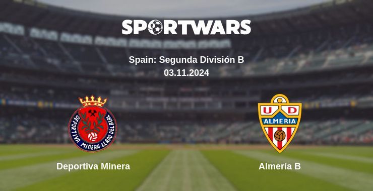 Deportiva Minera — Almería B watch online for free 03.11.2024