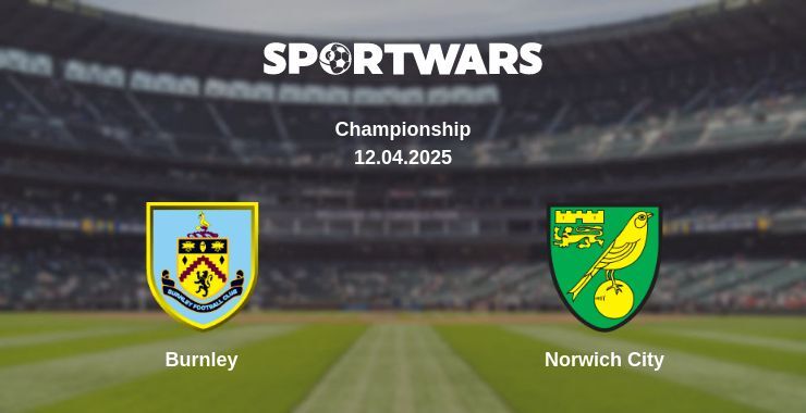 Burnley — Norwich City watch online broadcast, 12.04.2025