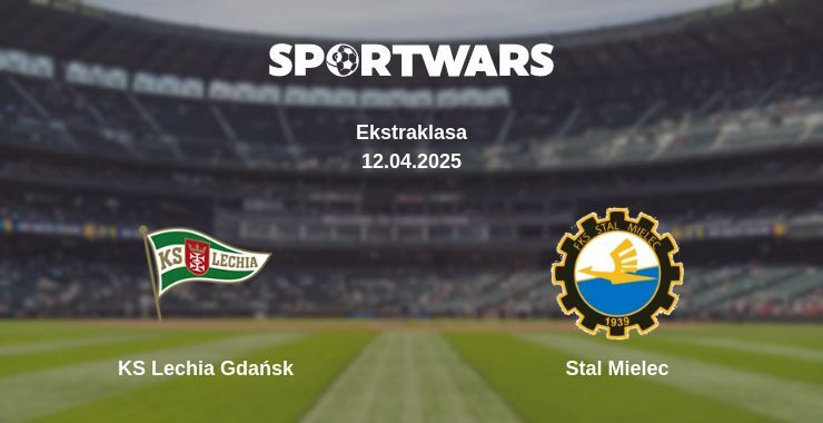 KS Lechia Gdańsk — Stal Mielec watch online broadcast, 12.04.2025