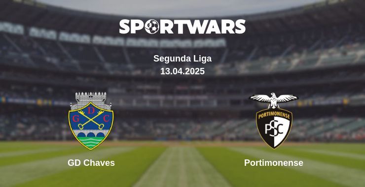 GD Chaves — Portimonense watch online broadcast, 13.04.2025