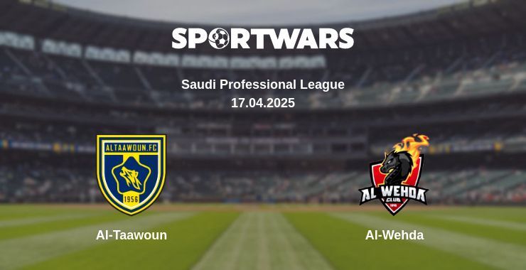 Al-Taawoun — Al-Wehda watch online broadcast, 17.04.2025