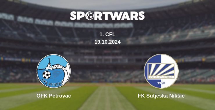 Result of the OFK Petrovac — FK Sutjeska Nikšić match, 19.10.2024