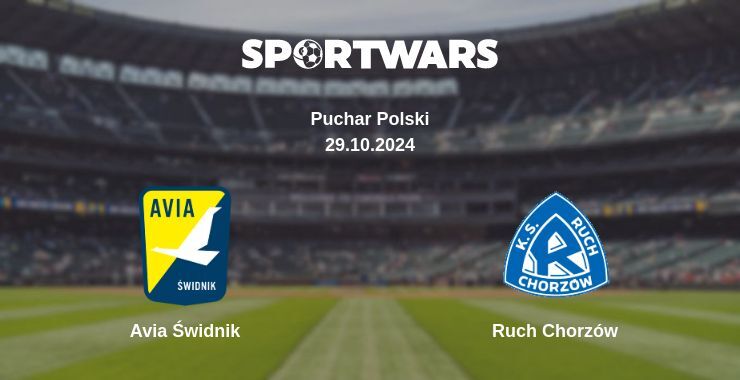 Avia Świdnik — Ruch Chorzów watch online for free 29.10.2024