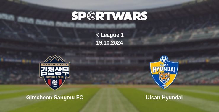 Result of the Gimcheon Sangmu FC — Ulsan Hyundai match, 19.10.2024