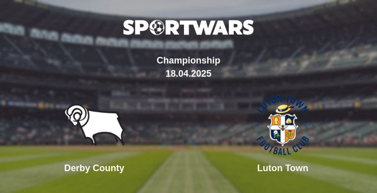 Derby County - Luton Town watch online broadcast