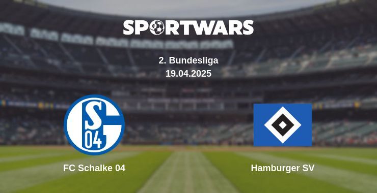 FC Schalke 04 — Hamburger SV watch online broadcast, 19.04.2025