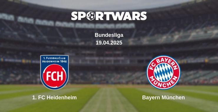 1. FC Heidenheim — Bayern München watch online broadcast, 19.04.2025