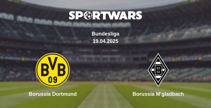 Borussia Dortmund — Borussia M'gladbach watch online broadcast, 19.04.2025