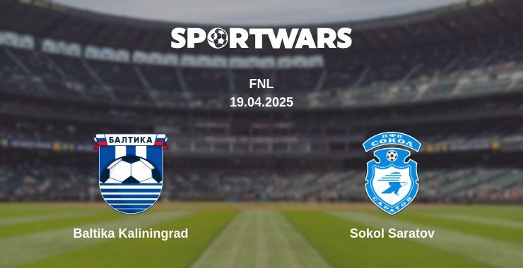 Baltika Kaliningrad — Sokol Saratov watch online for free 19.04.2025