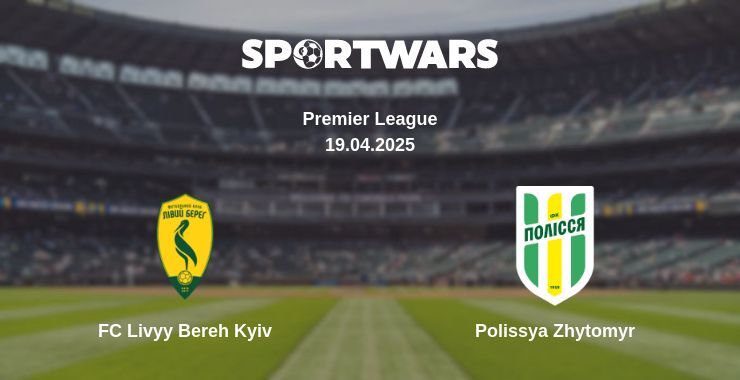 FC Livyy Bereh Kyiv — Polissya Zhytomyr watch online broadcast, 19.04.2025