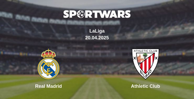 Real Madrid — Athletic Club watch online broadcast, 20.04.2025