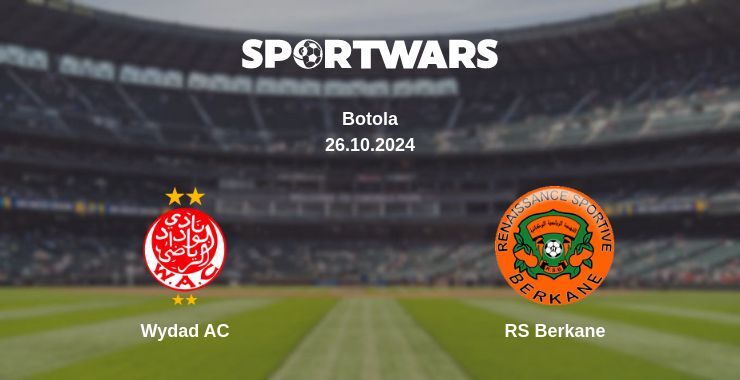 Wydad AC — RS Berkane watch online for free 26.10.2024