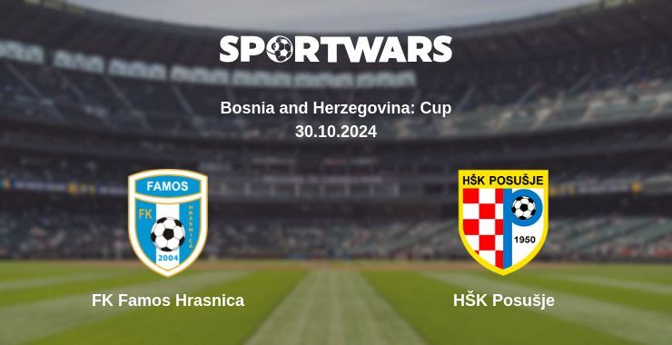 Result of the FK Famos Hrasnica — HŠK Posušje match, 30.10.2024